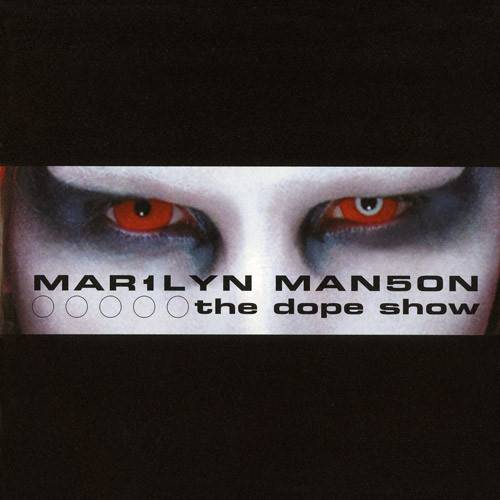 Marilyn Manson : The Dope Show (Single)